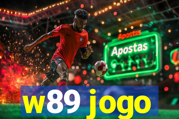 w89 jogo